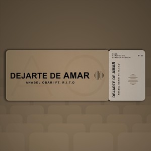 Dejarte de Amar (feat. R.I.T.O)