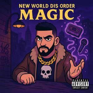 Magic (Explicit)