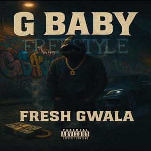 G Baby (Explicit)