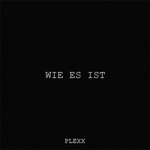 Wie es ist