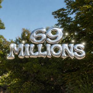 69 MILLIONS (feat. MZR & 69)