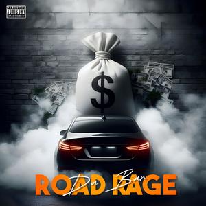 Road Rage (Explicit)