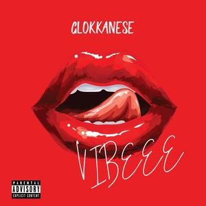 Vibeee (Explicit)