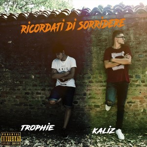 Ricordati di sorridere (Explicit)