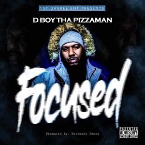 Focused (freestyle) [Explicit]