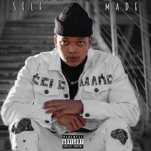 Self Made (Explicit)