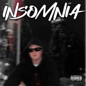 INSOMNIA EP (Explicit)