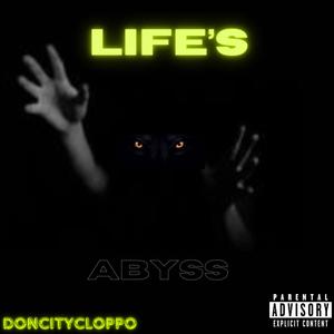 LIFE'S ABY$$ (Explicit)