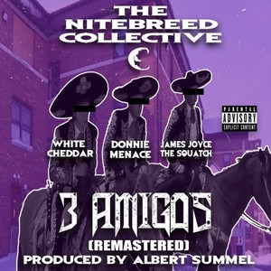 3 Amigos (Explicit)