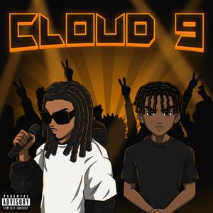 Cloud 9 (feat. 14HunnitVon) (Explicit)