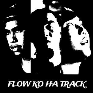 Flow Ko Ha Track(feat. Jx$e & Mac Graydie) (Explicit)