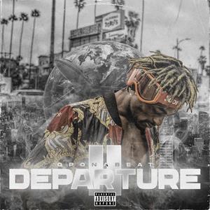 Departure 2 (Explicit)