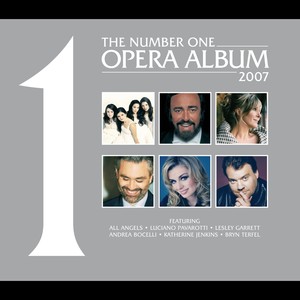 The No. 1 Opera Album 2007