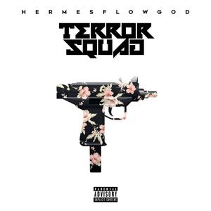 Terror Squad (Explicit)
