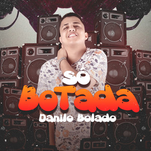 Só Botada(Brega Funk)