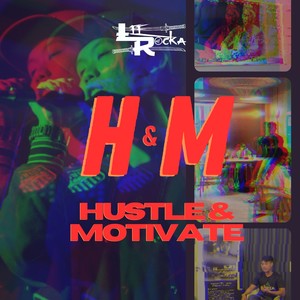 H&M (Hustle & Motivate)