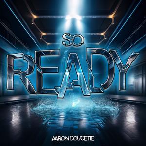 So Ready