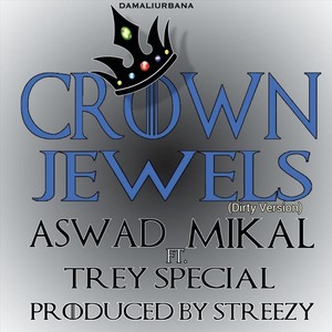 Crown Jewels (feat. Trey Special) [Explicit]