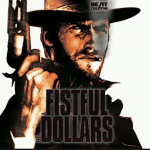 A Fistful Of Dollars