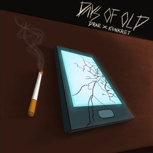 Days of Old (feat. Drae Tutor) (Explicit)