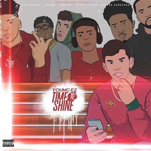 Time to Shine (Explicit)