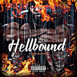 Hell Bound (Explicit)