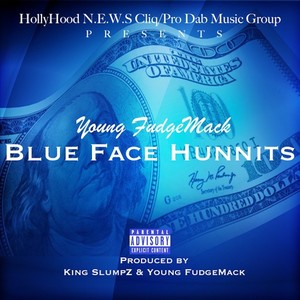 Blue Face Hunnits (Explicit)