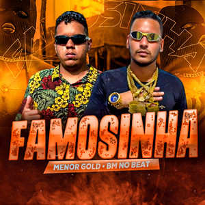 Famosinha (Explicit)