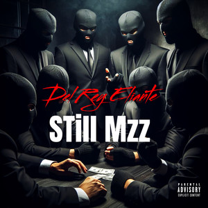 STill Mzz (Explicit)