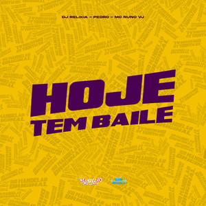 Hoje Tem Baile (Explicit)