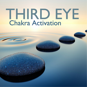 Chakra Activation Third Eye - Mental Massage for Chakras Balancing Meditation