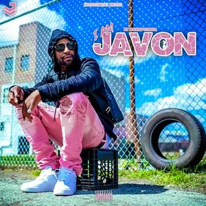 I Am Javon (Explicit)