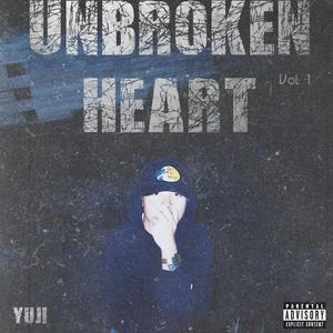 Unbroken Heart (Explicit)