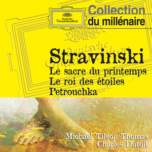 Le Roi des étoiles - Stravinsky: Le Roi des étoiles - Molto sostenuto-Maestoso e tranquillo-Tempo primo