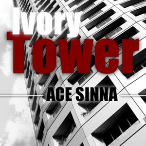 Ivory Tower (Explicit)