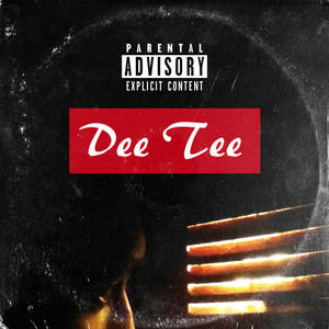 Deetee (Explicit)