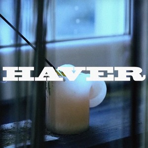 Haver (Explicit)