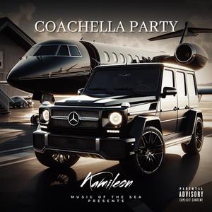 Coachella Party (Explicit)