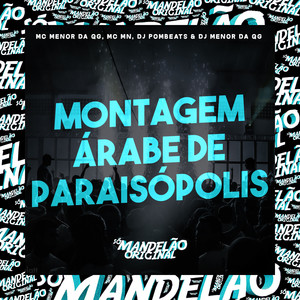 Montagem - Árabe de Paraisópolis (Explicit)