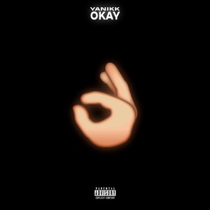 OKAY (Slowed|Explicit)