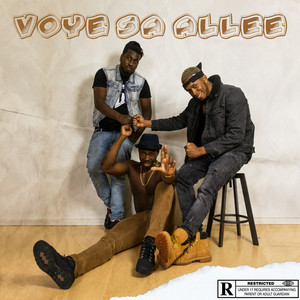 VOYÉ SA ALLÉÉ (Explicit)