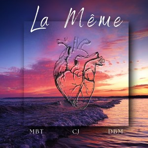 La même