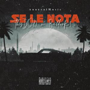 Se le nota (feat. BalderR3 & AnnevalMusic)