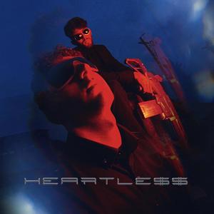 HEARTLESS (Explicit)