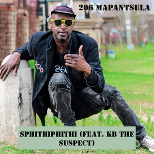 Sphithiphithi (feat. Kb The Suspect)