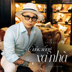 Cuộc Sống Xa Nhà (Beat Ballab)