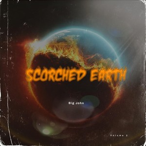 Scorched Earth, Vol. 2