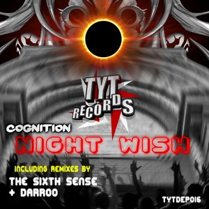 Night Wish (The Sixth Sense Remix)