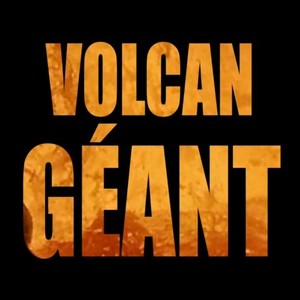 Volcan géant