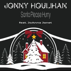 Santa Please Hurry (feat. Joanna Janet)